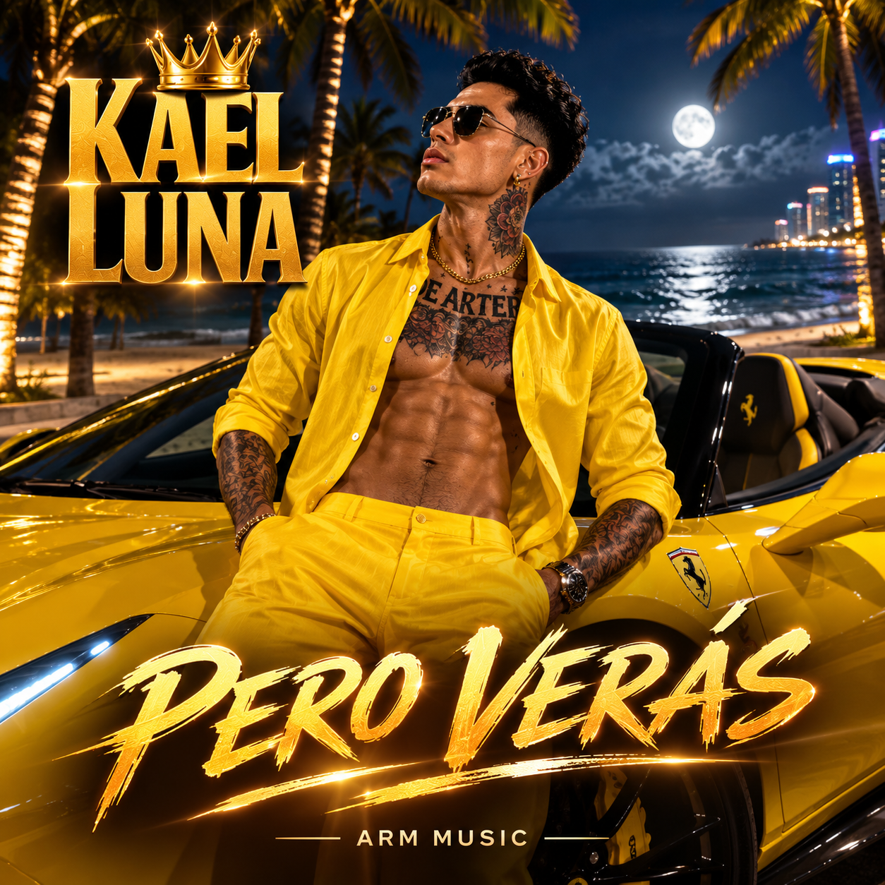 PERO VERÁS - Kael Luna
